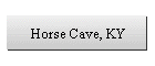 Horse Cave, KY