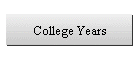College Years