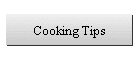 Cooking Tips