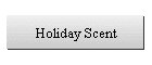 Holiday Scent