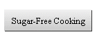 Sugar-Free Cooking
